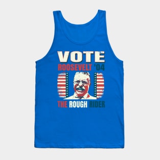 Vintage Style Voting Poster Theodore "Teddy" Roosevelt 1904 Tank Top